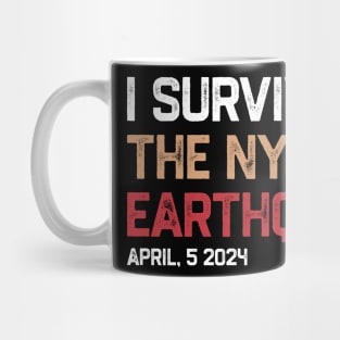 I survived the nyc earthquake 2024 Mug